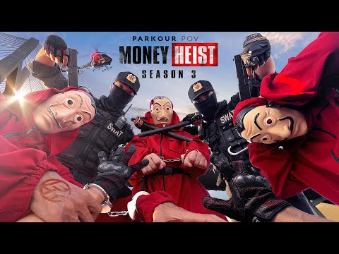 Parkour MONEY HEIST Season 3