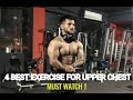 Top 4 EXERCISE for upper chest !!!PSFITNESS