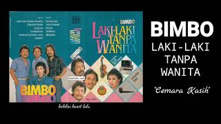 Download lagu BIMBO  -  LAKI LAKI TANPA WANITA  -  CEMARA KASIH mp3
