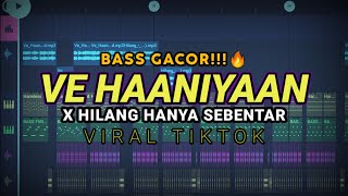 Download lagu DJ VE HAANIYAAN X HILANG HANYA SEBENTAR VIRAL TIKTOK ( Prengky Gantay Remix ) BASS GACOR!!! mp3 Download lagu DJ VE HAANIYAAN X HILANG HANYA SEBENTAR VIRAL TIKTOK ( Prengky Gantay Remix ) BASS GACOR!!! mp3