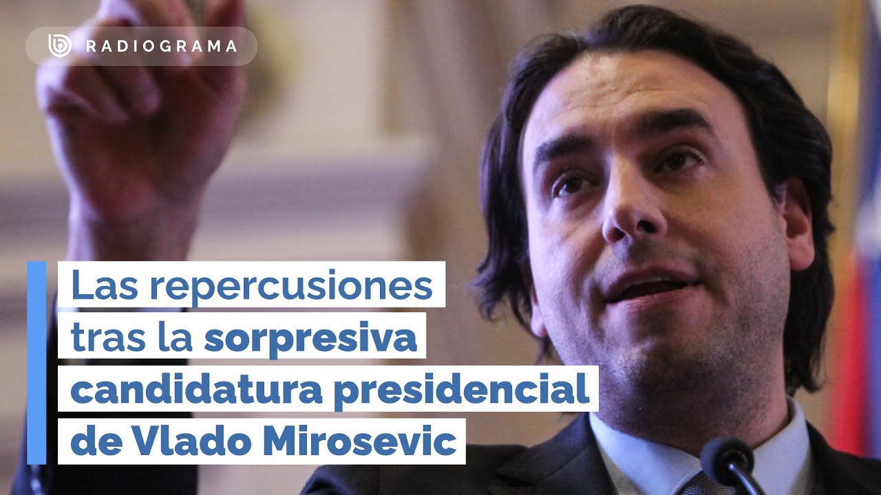 Las repercusiones tras la sorpresiva candidatura presidencial de Vlado Mirosevic