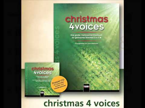 Lorenz Maierhofer, CHRISTMAS 4 VOICES - das Chorbuch für gemischte Stimmen SATB - Präsentation