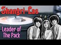 The Shangri-Las - Leader Of The Pack (1965) - 45 Vinyl Single