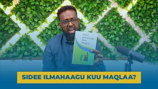 SIDEE ILMAHAAGU KU MAQLAAN