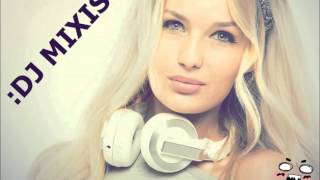 :DJ MIXIS - (Electro Mix)