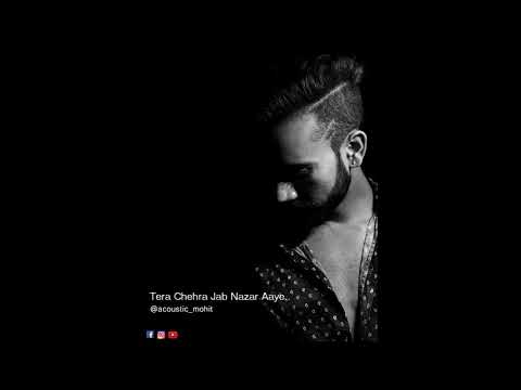 Mohit Verma Tera Chehra Cover