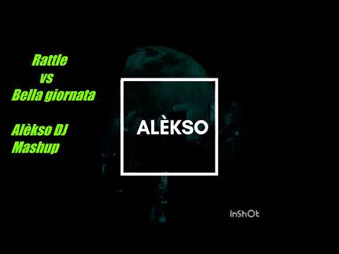 Rattle Vs Bella giornata // Bingo players &  OG Eastbull - Alèkso Mashup