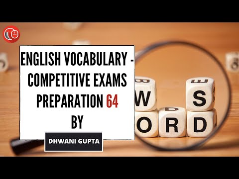 English vocabulary - Competitive exams preparation - 64 | Dhwani Gupta