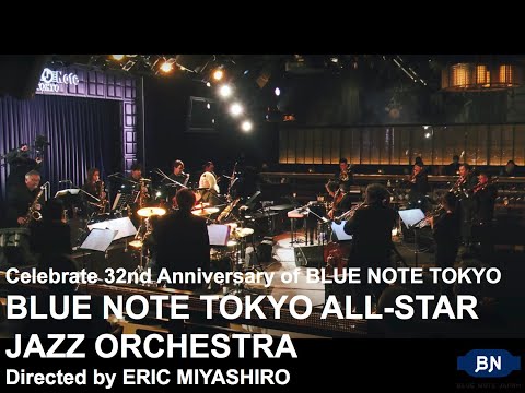 "BLUE NOTE TOKYO ALL-STAR JAZZ ORCHESTRA" / BLUE NOTE TOKYO