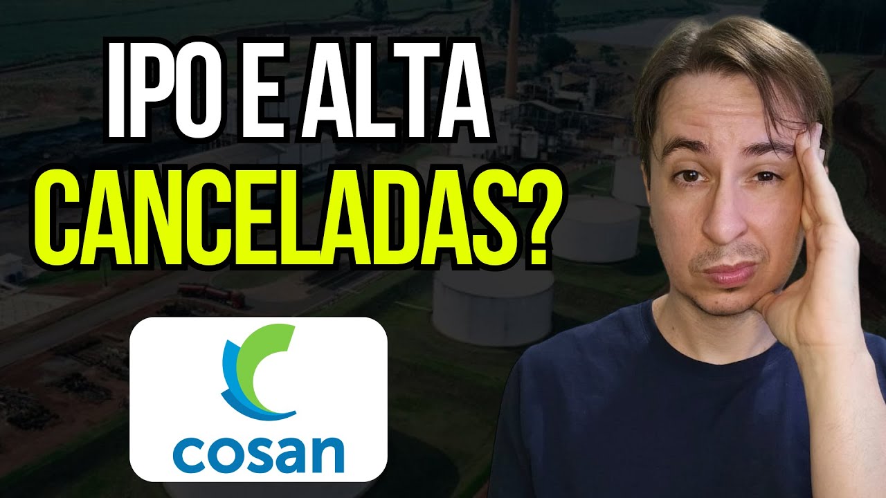 🚨 Cosan Csan3 Cancela IPO Moove por Risco Brasil, e agora?