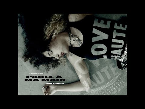 Nonst0pp - Parle à Ma Main