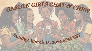 03-15-2026 Garden Girls Chat & Chew