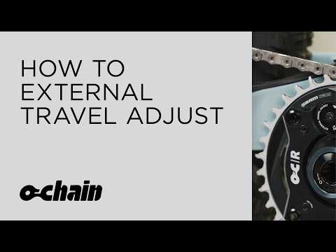 Ochain How to: External Travel Adjust