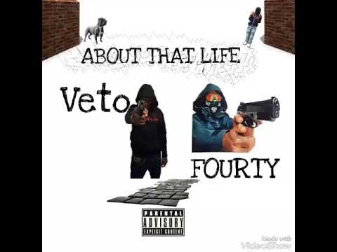 BLGMB VETO x FOURTY (ABOUT THAT LIFE)