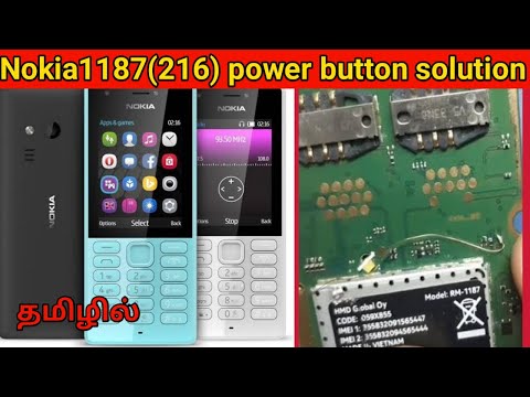 NOKIA RM -1187 (216) Power Button Sloution in Tamil. G.C.M CELL CARE