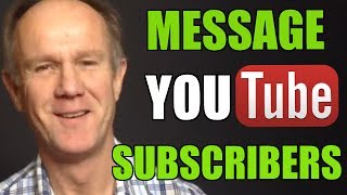 How To Send A Message To Your Subscribers On YouTube