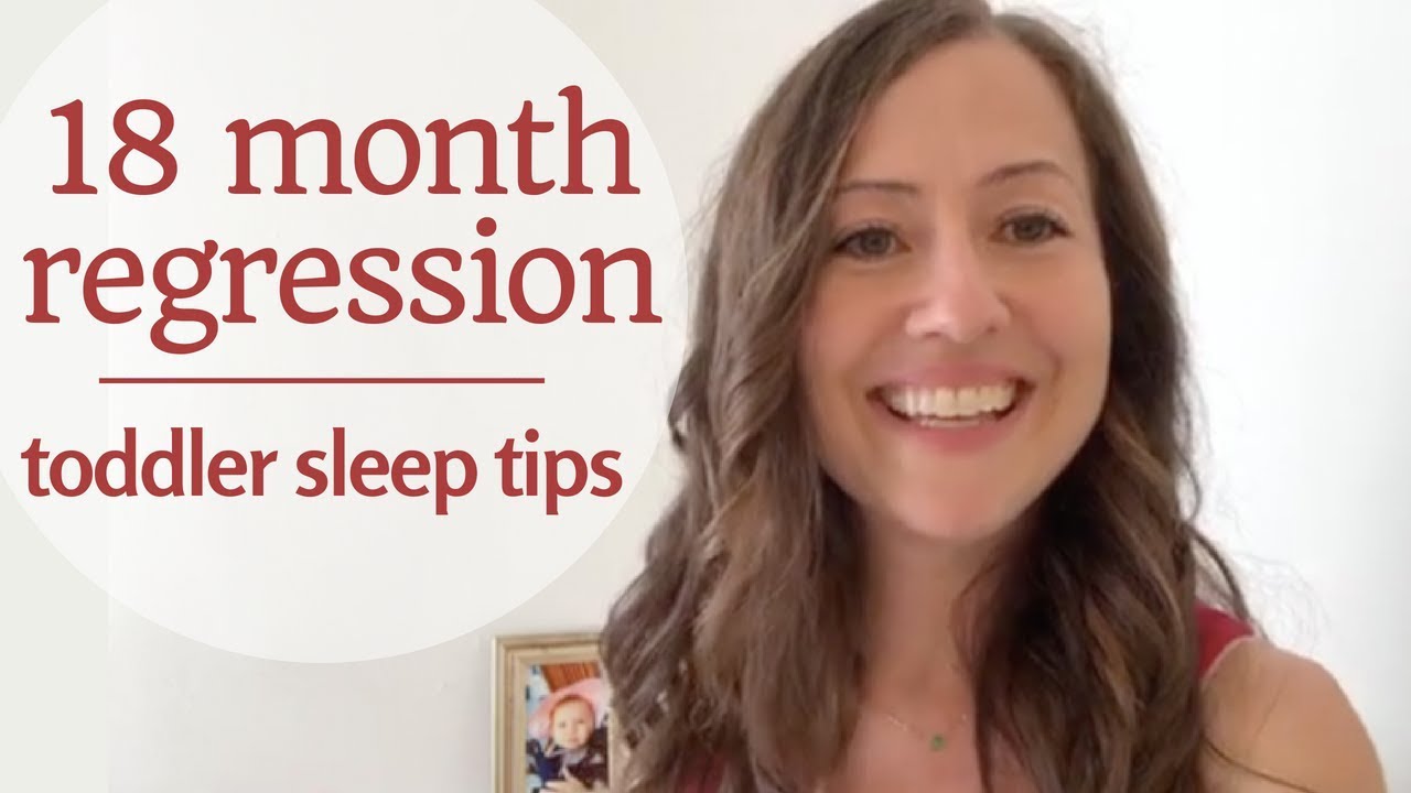 18 Month Sleep Regression: Tips