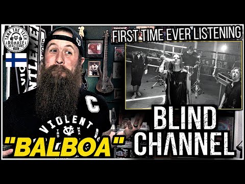 Blind Channel - "Balboa" | ROADIE REACTIONS [FIRST TIME EVER LISTENING]