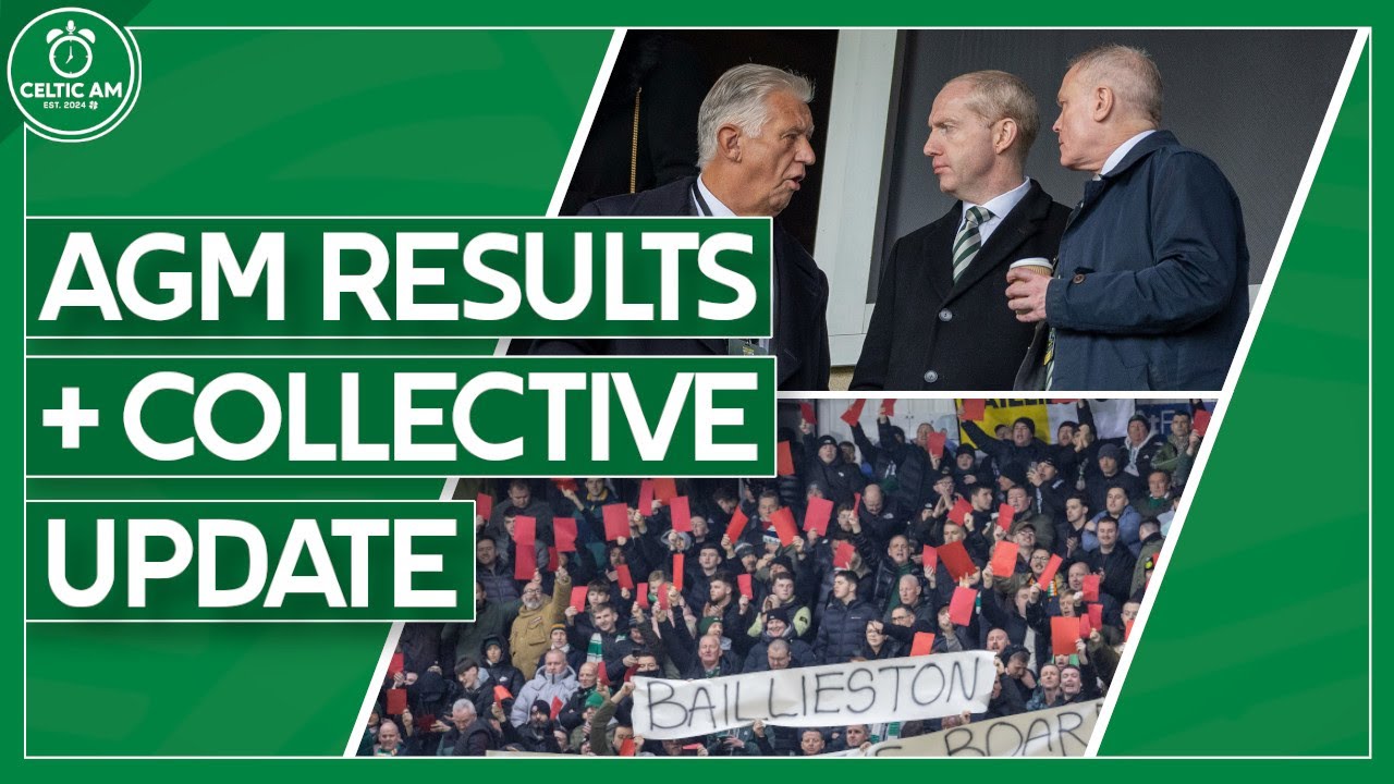 Celtic announce AGM results & why they opposed “strategic review” | + an update from the Collective
