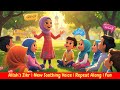 Soothing Allah S Zikr For Kids Alhamdulillah Subhan Allah Allahu Akbar La Ilaha Illallah
