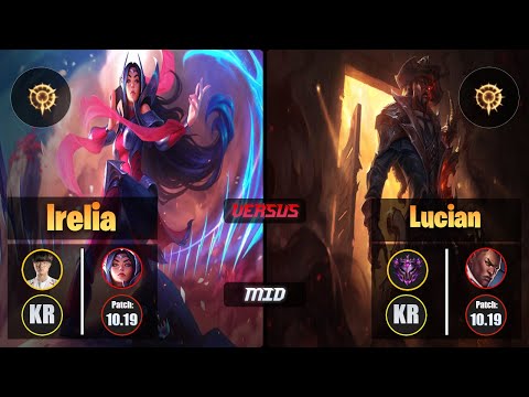 Faker IRELIA (Mid) [Press the Attack] VS LUCIAN - Master KR Patch 10.19