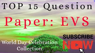 Evs paper environmental science. World's day celebration list and top 15 question ATET & CTET