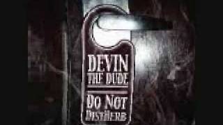Devin Da Dude- Where Ya At?