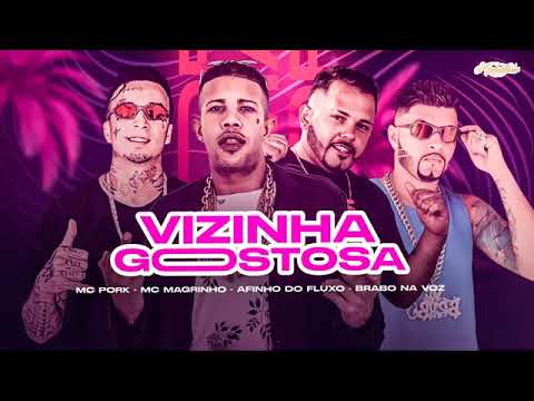 AFINHO DO FLUXO, BRABO NA VOZ, MC PORK E MC MAGRINHO - NOVINHA GOSTOSA #bregafunk #bregãfunk #hit