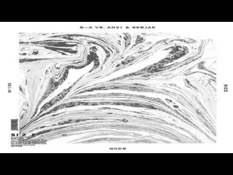 S-A vs AN21 & Sebjak - GODS