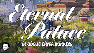 Eternal Palace in about 3 minutes