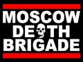 Moscow Death Brigade - Anne Franks Army 