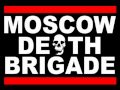 Moscow Death Brigade - Anne Franks Army 
