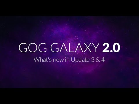 GOG GALAXY 2.0 – What's new in Update 3 and 4