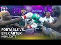 Portable vs. Carter Efe | Official Fight Highlights