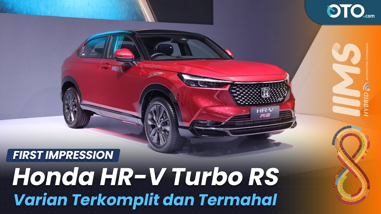 All New Honda HR-V Turbo RS : Harga tembus 500juta! | IIMS Hybrid 2022