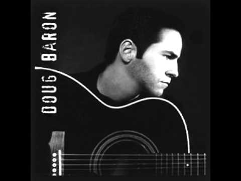 Doug Baron - 