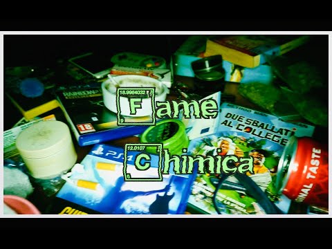 Video thumbnail for Fame Chimica
