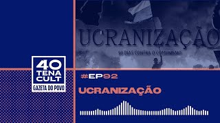 Putin é comunista? O que "Ucranização" ensina sobre isso