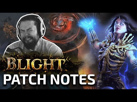 Blight Patch Notes - Skills and item changes