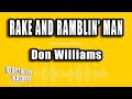 Don Williams - Rake and Ramblin' Man (Karaoke Version)