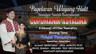 Download lagu Wayang Kulit Dalang Ki Eko Suwaryo Lakon Cupumanik Astagina mp3