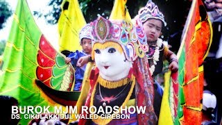 Download lagu Burok Mjm Roadshow Ds. Cikulakkidul Waled Cirebon_24 April 2018 mp3 Download lagu Burok Mjm Roadshow Ds. Cikulakkidul Waled Cirebon_24 April 2018 mp3
