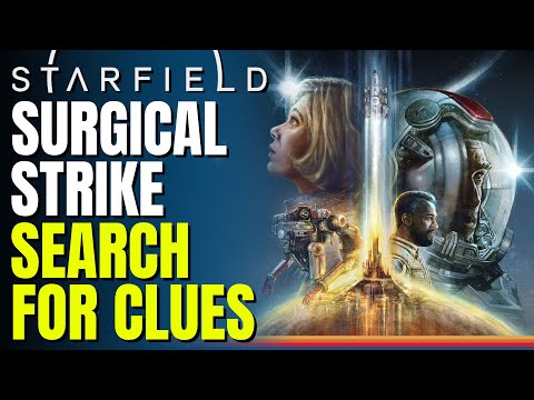 STARFIELD - Surgical Strike Quest | Search for clues | Where to find the clues