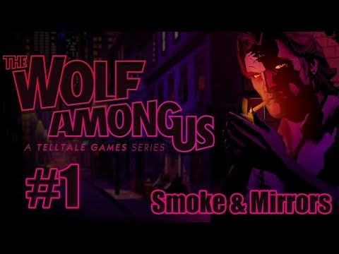 The Wolf Among Us: Ep. 2 "Smoke & Mirrors" Walkthrough - Part 1