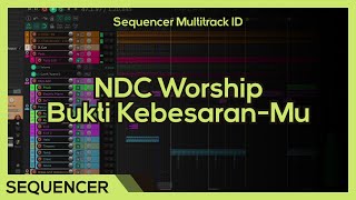 Download lagu [FREE] NDC Worship - Bukti Kebesaran-Mu (HQ Sequencer) mp3