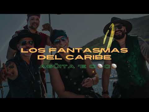 Los Fantasmas Del Caribe - Agüita 'e Coco  (Visualizer)