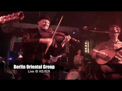 Berlin Oriental Group - 11.02.2017 live @ Kultstätte Keller