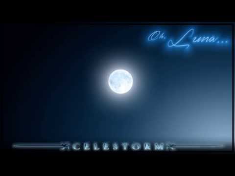 Celestorm - Oh, Luna