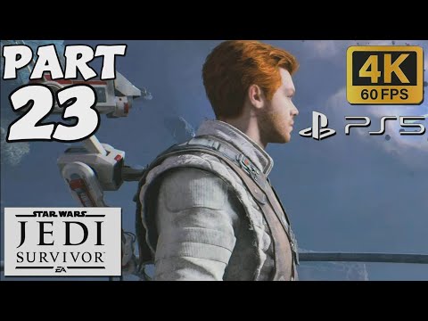 STAR WARS JEDI SURVIVOR Part 23 - PS5 Walkthrough Gameplay - (FULL GAME)
