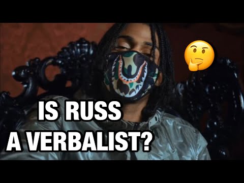 IS RUSS A VERBALIST?